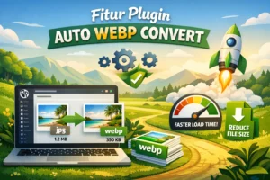Fitur Plugin Auto WebP Convert